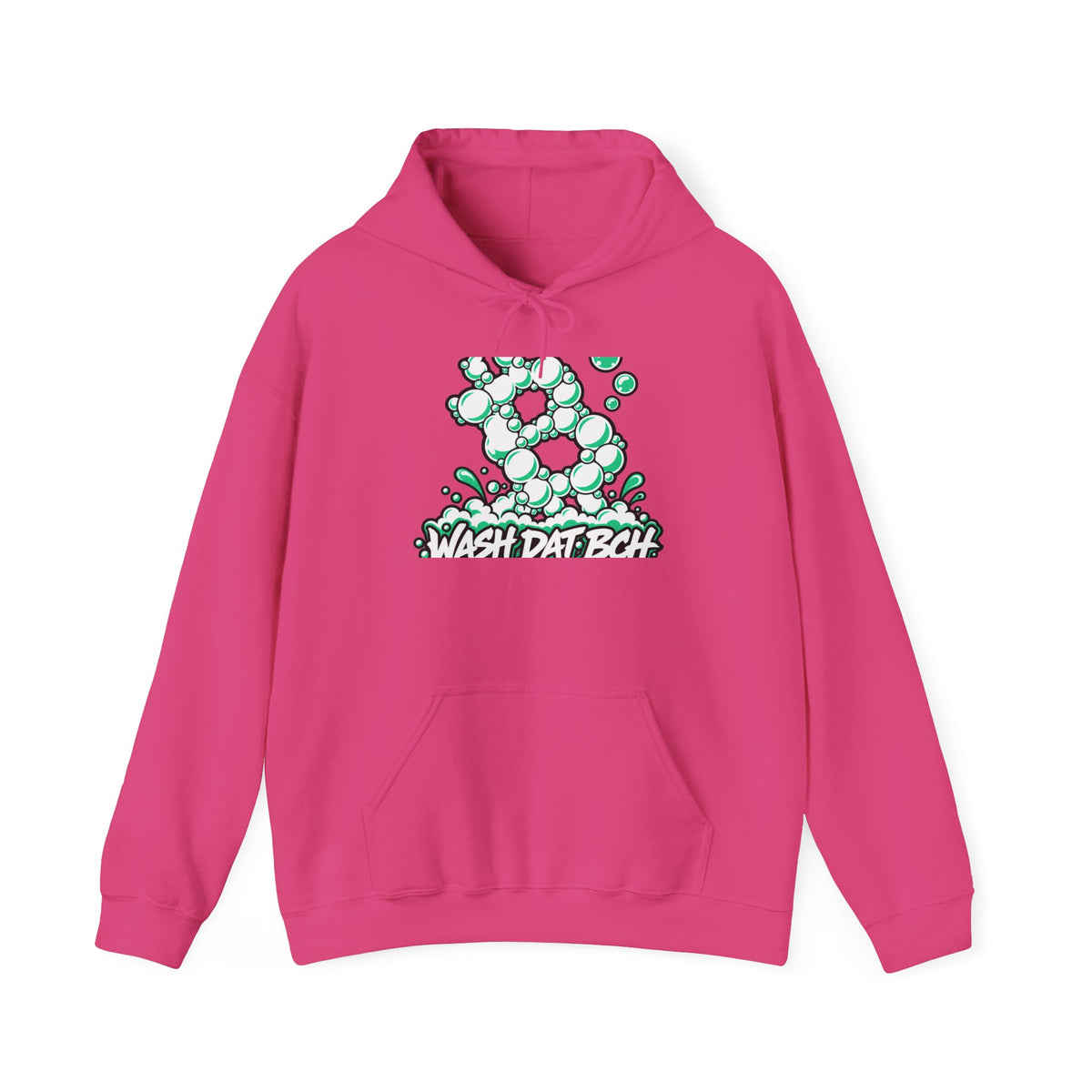 WASH DAT BCH — Bubble Cash Hoodie