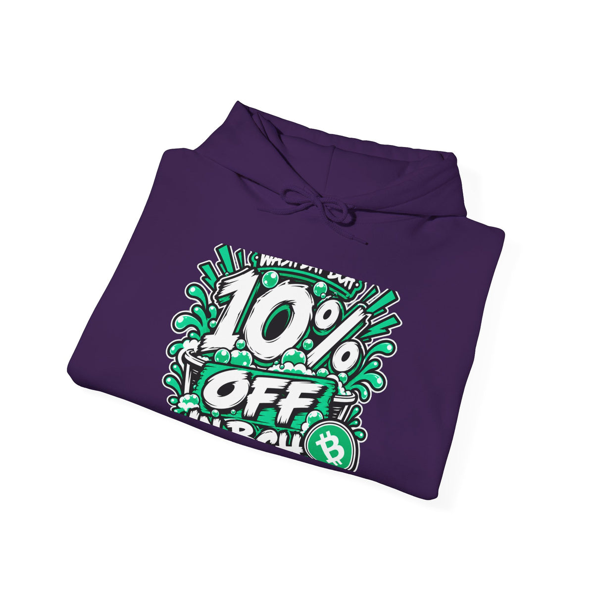 WASH DAT BCH — 10% OFF IN BCH Hoodie