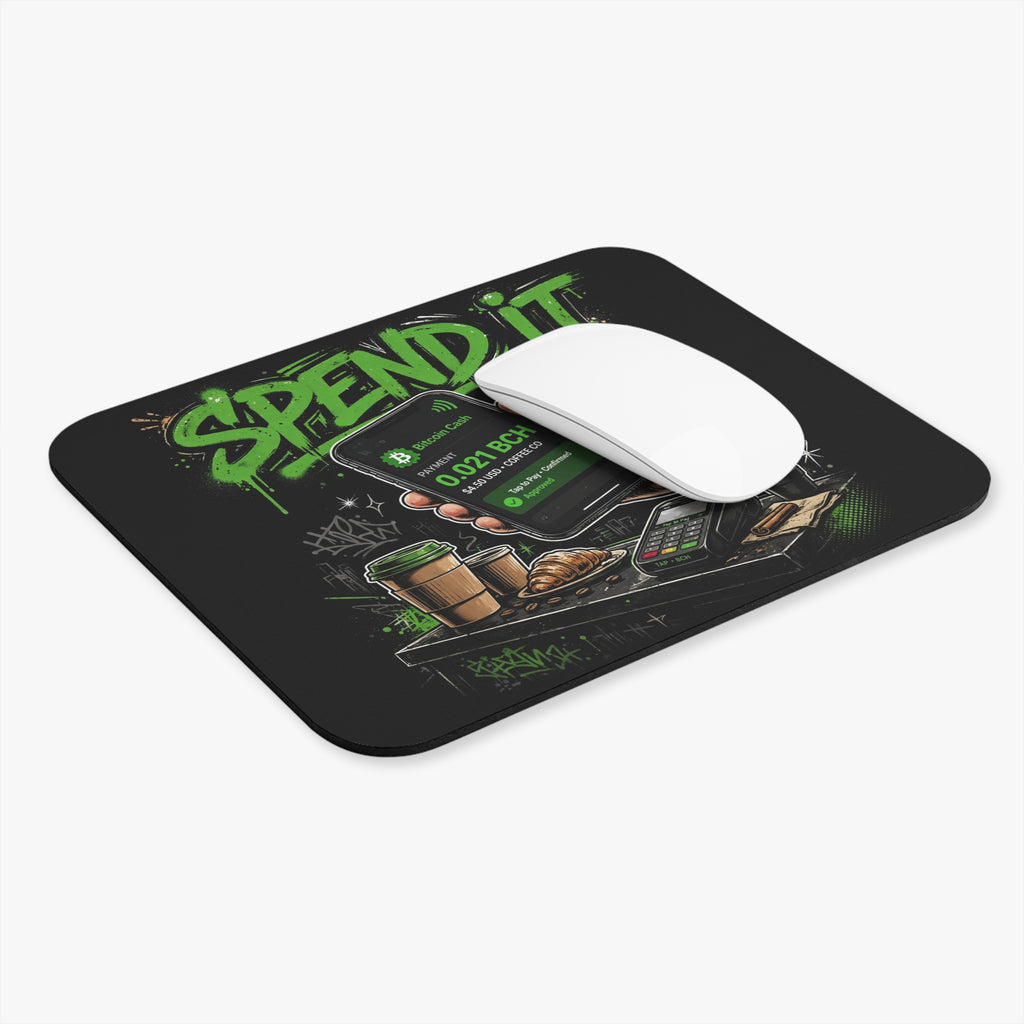 Spend It Mouse Pad