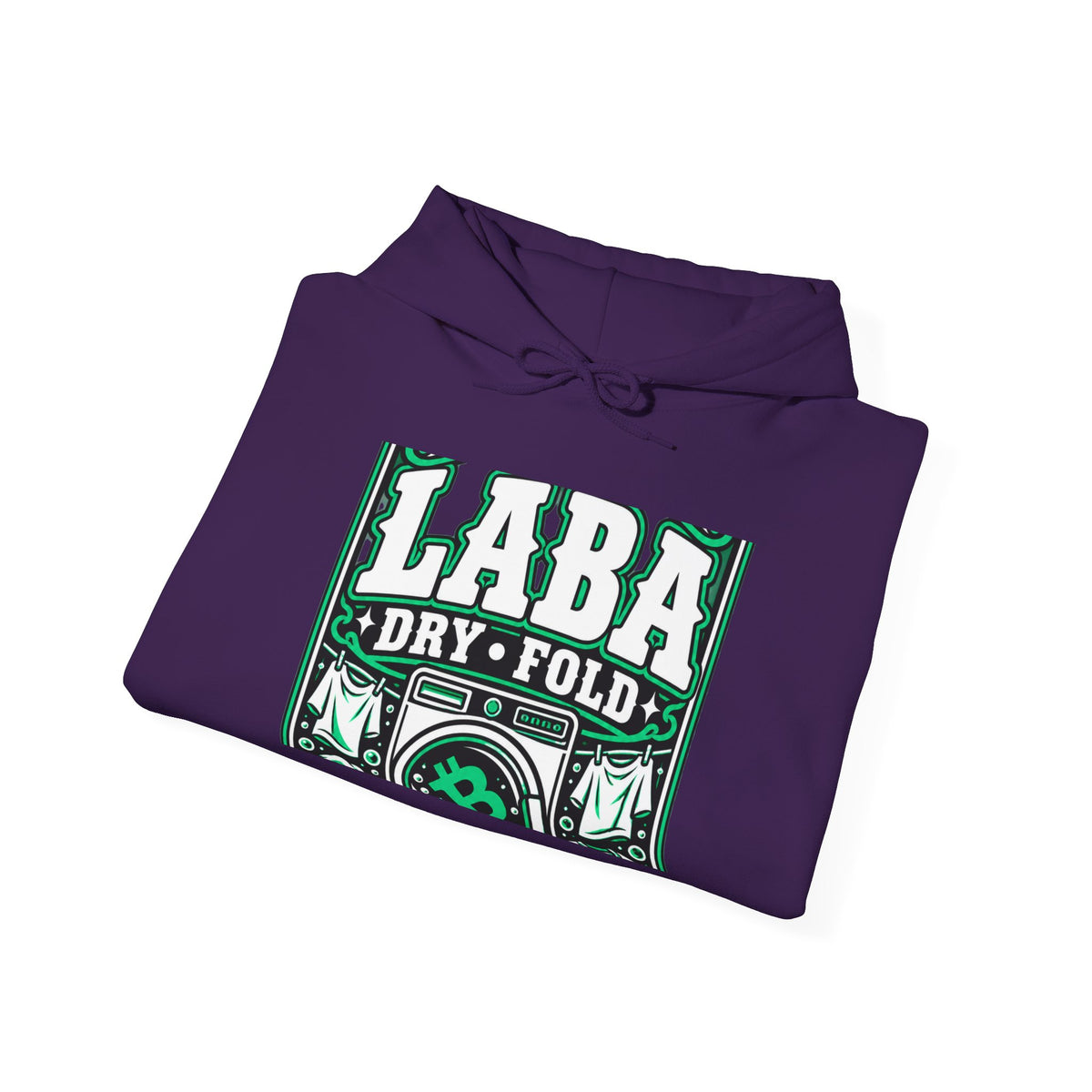 WASH DAT BCH — LABA DRY FOLD Hoodie