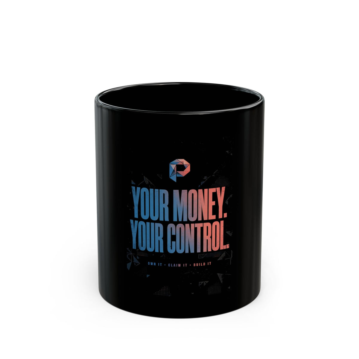 Your Money Your Control Black Mug