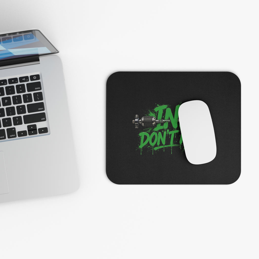Ink Don't Miss Mouse Pad