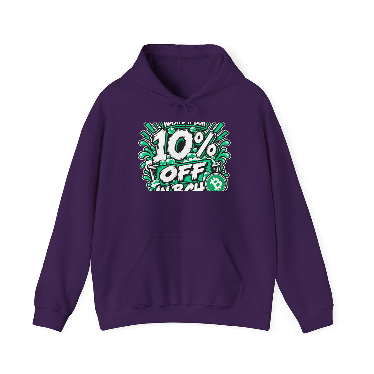 WASH DAT BCH — 10% OFF IN BCH Hoodie