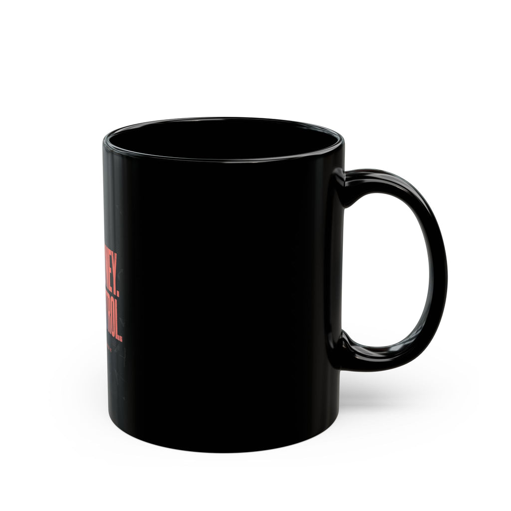 Your Money Your Control Black Mug