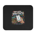 Pay with Paytaca Mouse Pad