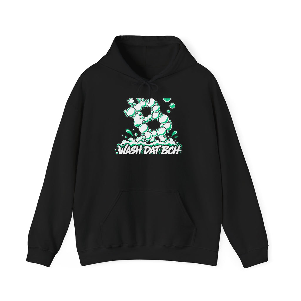 WASH DAT BCH — Bubble Cash Hoodie