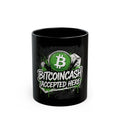 Accepted Here Black Mug