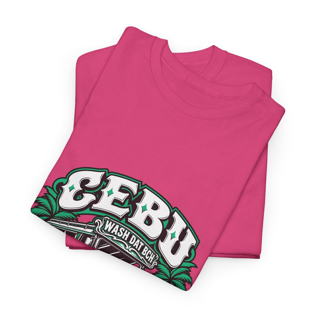 WASH DAT BCH — Cebu Pride Tee